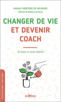 NOUVEAU : Master Class : Se lancer comme coach : savoir prendre sa place et se positionner vis-à-vis de soi et des autres